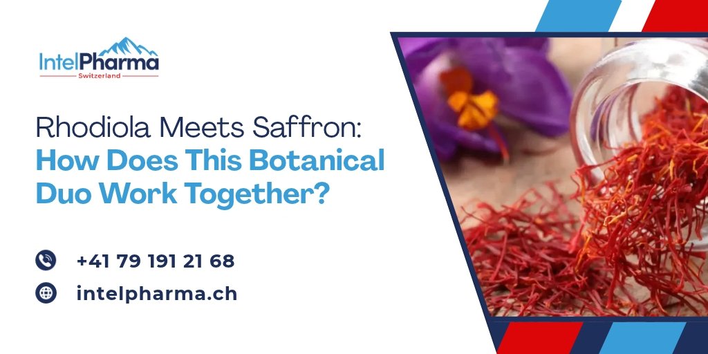 Rhodiola Rosea Extract & Saffron: How the Duo Works Together